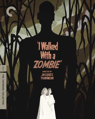 I Walked with a Zombie (Criterion Collection)